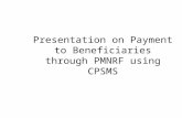 Presentation on Payment to Beneficiaries through PMNRF using CPSMS.