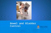 Bowel and Bladder Control. Every child is an individual. What works for one child may not work for another!