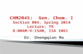 Dr. Shengqian Ma 1  Grew up in China.  B.S. in Chemistry, 2003, Jilin University, China.  Ph. D., 2008, Miami University, Ohio  Postdoc. 2008-2010,