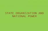 STATE ORGANIZATION AND NATIONAL POWER. Large-area Influences on State Power Colonialism.