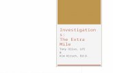 Investigations: The Extra Mile Tony Olivo, LPI & Kim Kirsch, Ed.D.
