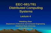 EEC-681/781 Distributed Computing Systems Lecture 4 Wenbing Zhao Department of Electrical and Computer Engineering Cleveland State University wenbing@ieee.org.