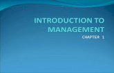 CHAPTER 1. Objectives of the chapter Understanding management concepts Characteristics of management Functions of management.