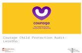 Courage Child Protection Audit: Lesotho. DEE BLACKIE Courage Child Protection Audit: Lesotho.