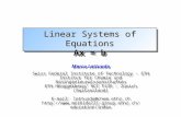 Linear Systems of Equations Ax = b Marco Lattuada Swiss Federal Institute of Technology - ETH Institut für Chemie und Bioingenieurwissenschaften ETH Hönggerberg