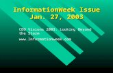 InformationWeek Issue Jan. 27, 2003 CEO Visions 2003: Looking Beyond the Storm .