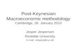 Post-Keynesian Macroeconomic methodology Cambridge, 26. January 2010 Jesper Jespersen Roskilde University E-mail: Jesperj@ruc.dk.