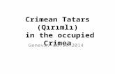 Crimean Tatars (Qırımlı) in the occupied Crimea Geneva, 26.11.2014.