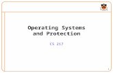 1 Operating Systems and Protection CS 217. 2 Goals of Today’s Lecture How multiple programs can run at once  Processes  Context switching  Process.