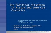 Living conditions, Live styles and Health The Political Situation in Russia and some CIS Countries Professor Dr. Christian W. Haerpfer, M.Sc. Institute.