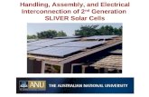 Vernie Everett, Andrew Blakers, Klaus Weber, Evan Franklin Handling, Assembly, and Electrical Interconnection of 2 nd Generation SLIVER Solar Cells.