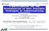 E-participation for the Determination of Best Available Techniques in Industrializing Countries Dipl.-Geoökol. Hannes Schollenberger, Dr. Jutta Geldermann,