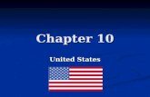 Chapter 10 United States. Country name: Country name: United States of America, United States Capital: Washington, DC Capital: Washington, DC Location: