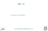 Lambert Schomaker KI2 - 2 Kunstmatige Intelligentie / RuG.