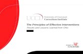Effective Interventions…Lessons Learned Results and Lessons Learned from Ohio The Principles of Effective Interventions.
