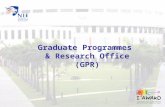 Graduate Programmes & Research Office (GPR). Professor Lee Sing Kong Dean Graduate Programmes & Research A/P Steven Tan Associate Dean Professional Development.
