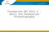Foundation GPC Part 2 â€“ Basic Gel Permeation Chromatography