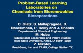 Problem-Based Learning Laboratories on Chemicals from Biorenewables Bioseparations C. Glatz, S. Mallapragada, B. Narasimhan, P. Reilly and J. Shanks Department.