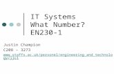 IT Systems What Number? EN230-1 Justin Champion C208 – 3273 .