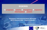 EGERIS European Generic Emergency Response Information System Cecile.Herbault@eads-telecom.com Emergency Telecommunications Workshop 26-27 February 2002.