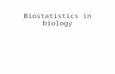 Biostatistics in biology. Why we use biostatistics in biology.