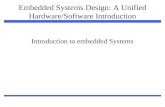 Embedded Systems Design: A Unified Hardware/Software Introduction 1 Introduction to embedded Systems.