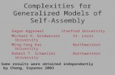 Complexities for Generalized Models of Self-Assembly Gagan Aggarwal Stanford University Michael H. Goldwasser St. Louis University Ming-Yang Kao Northwestern.