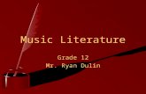 Music Literature Grade 12 Mr. Ryan Dulin. Percussion Literature We are going to look at the 1 st and 4 th movements of Sindur composed by Askell Masson.