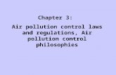 Chapter 3: Air pollution control laws and regulations, Air pollution control philosophies.