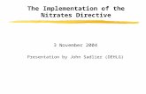 The Implementation of the Nitrates Directive 3 November 2004 Presentation by John Sadlier (DEHLG)