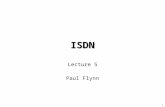ISDN Lecture 5 Paul Flynn 1. Functional Architecture 2 High-layer Capabilities TE TE or Service Provider Local Functional Capabilities Broadband Capabilities.