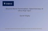 Beyond Band Termination: Spectroscopy at Ultra-High Spin Sarah Rigby:: Nuclear Structure Seminar:: Beyond Band Termination: Ultra-High Spin Spectroscopy.