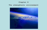 Chapter 8 The atmospheric environment. Figure 8-1. The U.S. Standard Atmosphere, 1976. Note the various temperature reversals, which act as thermal lids.