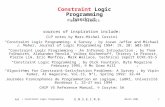 E.N.S.E.I.R.B. March 2001pyg / Constraint Logic Programming1 Constraint Logic Programming handout Paul Y Gloess sources of inspiration include: CLP notes.