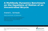 Vermelding onderdeel organisatie 1 A Multibody Dynamics Benchmark on the Equations of Motion of an Uncontrolled Bicycle Fifth EUROMECH Nonlinear Dynamics.