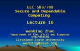 EEC 688/788 Secure and Dependable Computing Lecture 16 Wenbing Zhao Department of Electrical and Computer Engineering Cleveland State University wenbing@ieee.org.