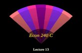 Econ 240 C Lecture 13. 2 Part I. CA Budget Crisis.