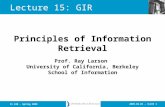 2009.04.01 - SLIDE 1IS 240 – Spring 2009 Prof. Ray Larson University of California, Berkeley School of Information Principles of Information Retrieval.