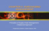 CHAPTER 2- PURCHASING MANAGEMENT Principles of Supply Chain Management: A Balanced Approach Prepared by Daniel A. Glaser-Segura, PhD.