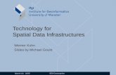 March 16, 2005 SDI Concepcion Technology for Spatial Data Infrastructures Werner Kuhn Slides by Michael Gould.