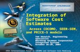 Integration of Software Cost Estimates Across COCOMO, SEER- SEM, and PRICE-S models Tom Harwick, Engineering Specialist Northrop Grumman Corporation Integrated.