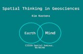 Mind Earth Spatial Thinking in Geosciences Kim Kastens CIESIN Spatial Seminar, 05/05/05.