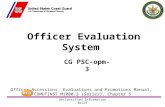 Unclassified Information Brief Officer Evaluation System CG PSC-opm-3 Officer Accessions, Evaluations and Promotions Manual, COMDTINST M1000.3 (Series),