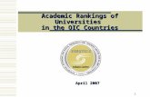1 Academic Rankings of Universities in the OIC Countries April 2007 April 2007.