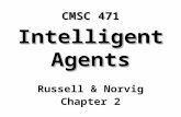 CMSC 471 Intelligent Agents Russell & Norvig Chapter 2.