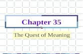 Chapter 35 The Quest of Meaning. Jean-Paul Sartre 1905-1980 French existentialist philosopher Jean- Paul Sartre and Simon de Beauvior.