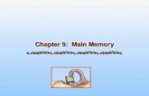 Chapter 9: Main Memory. 8.2 Silberschatz, Galvin and Gagne ©2005 Operating System Concepts – 7 th Edition, Feb 22, 2005 Chapter 9: Memory Management Background.