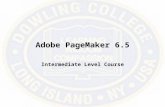 Adobe PageMaker 6.5 Intermediate Level Course. Master Pages Palette The Master Pages palette allows you to create and apply Master Pages to Publication.