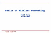 CS541 Advanced Networking 1 Basics of Wireless Networking Neil Tang 1/21/2009.