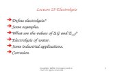 Houghton Mifflin Company and G. Hall. All rights reserved. 1 Lecture 25 Electrolysis  Define electrolysis?  Some examples.  What are the values of